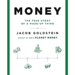 Money: The True Story of a Made-Up Thing – Audiobook