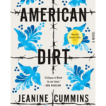 American Dirt (Oprah's Book Club): A Novel – Paper Book