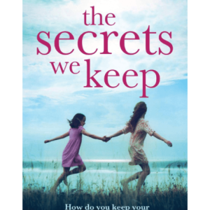 The Secrets We Keep: A gripping emotional – Paper Book