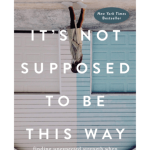 It's Not Supposed to Be – Paper Book